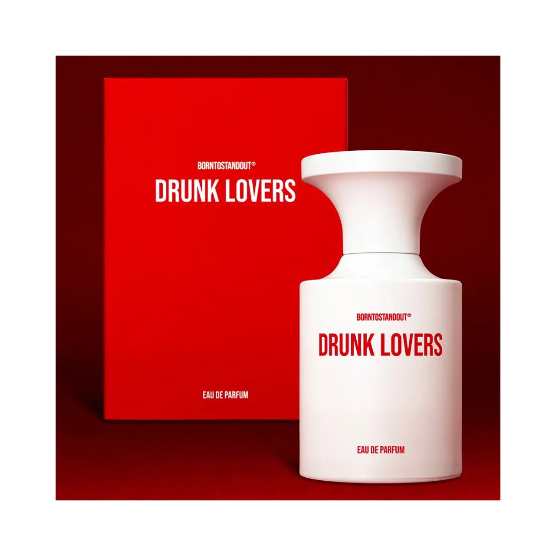 Drunk Lovers - Born to Stand Out
