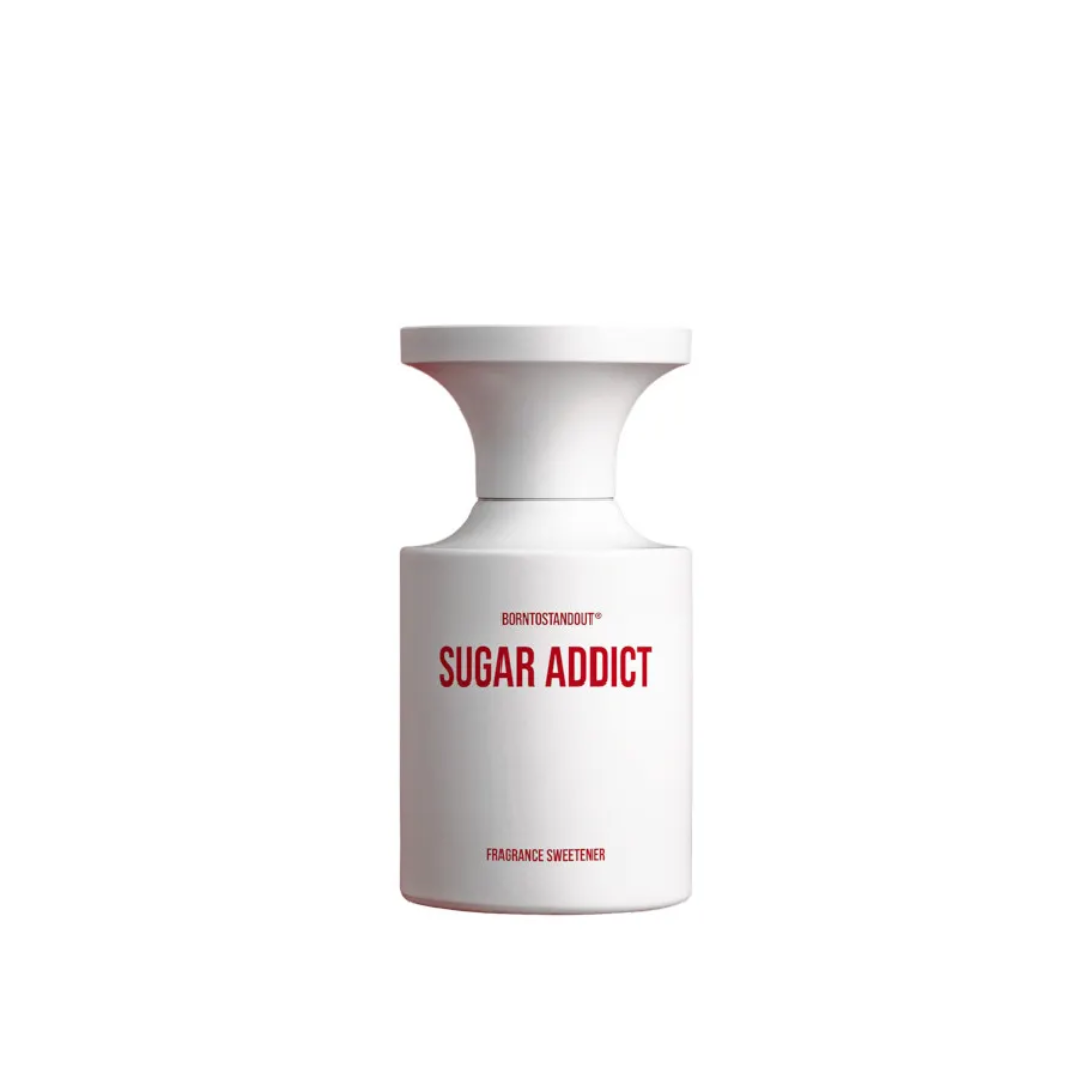 Sugar Addict - Born to Stand Out