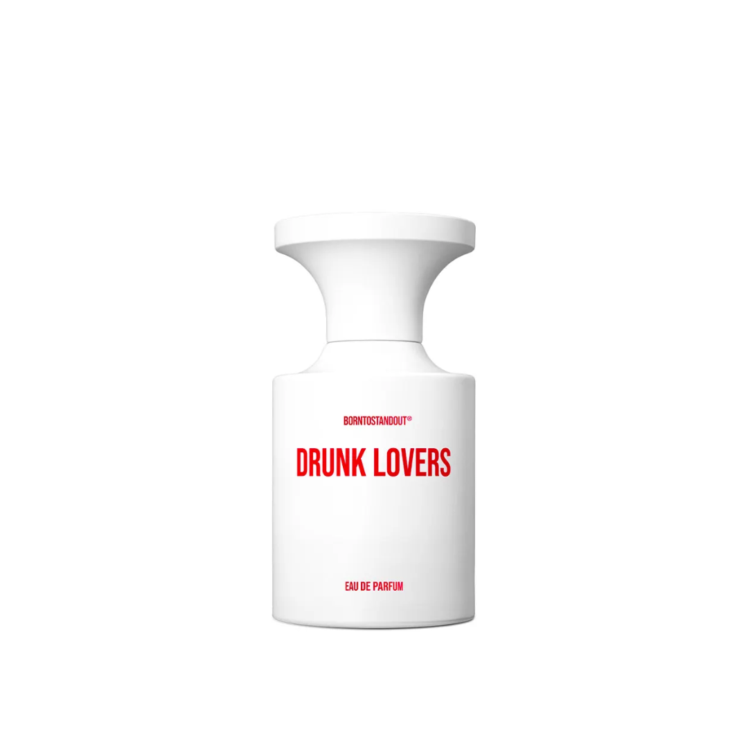Drunk Lovers - Born to Stand Out